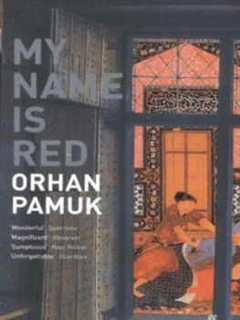Image of My Name Is Red by Orhan Pamuk Paperback
