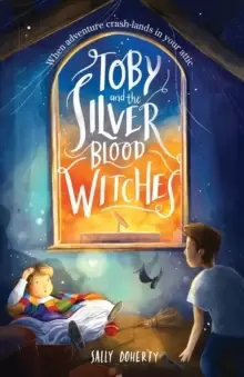 Image of Toby and the Silver Blood Witches