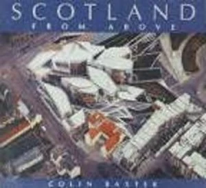 Image of Scotland from above by Colin Baxter and C. J Tabraham Book