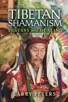 Image of Tibetan Shamanism : Ecstasy and Healing