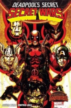 Image of Deadpools Secret Secret Wars by Matteo Lolli Paperback