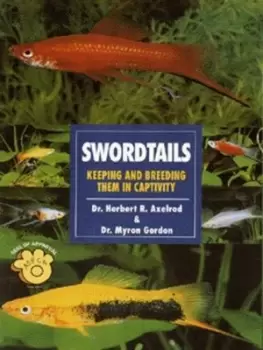 Image of Swordtails by Herbert R Axelrod