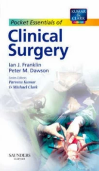 Image of Pocket Essentials of Clinical Surgery by Ian J Franklin Paperback