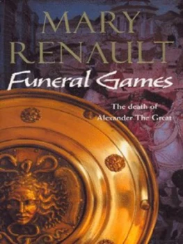Image of Funeral Games by Mary Renault Paperback