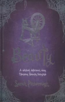 Image of Beauty by Sarah Pinborough Hardback