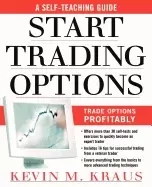 Image of how to start trading options a self teaching guide for trading options prof