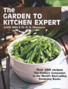 Image of The Garden to Kitchen Expert by Judith Wills Paperback