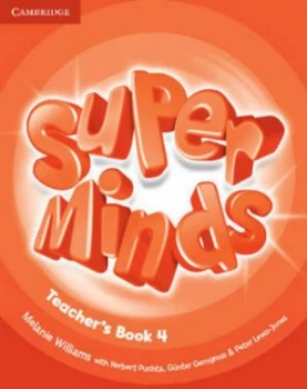 Image of Super Minds. 4 Teachers Book by Melanie Williams Paperback