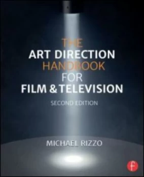 Image of The Art Direction Handbook for Film and Television by Michael Rizzo Book