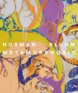 Image of norman bluhm metamorphosis