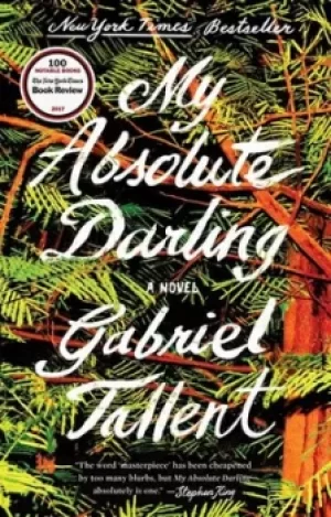 Image of My Absolute Darling by Gabriel Tallent