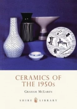 Image of Ceramics of the 1950s by Graham Mclaren Book