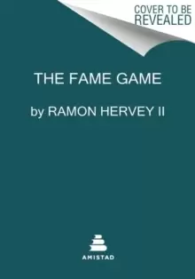 Image of The Fame Game : An Insider's Playbook for Earning Your 15 Minutes