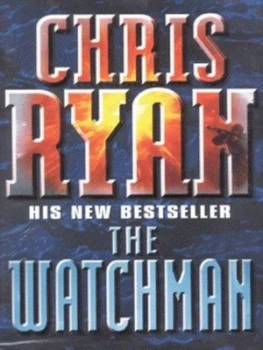 Image of The Watchman by Chris Ryan Hardback