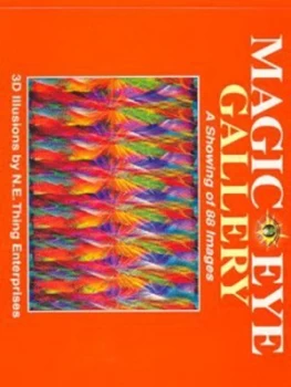 Image of Magic Eye Gallery by N.E. Thing Enterprises Paperback