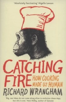 Image of Catching Fire by Richard Wrangham Book