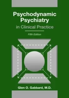 Image of Psychodynamic Psychiatry in Clinical Practice