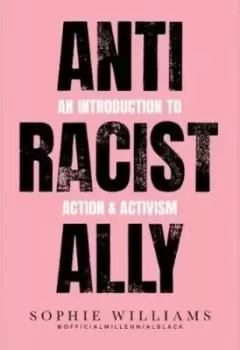 Image of Anti-racist ally by Sophie Williams