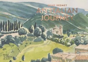 Image of An Italian Journey by Anne Desmet Hardback