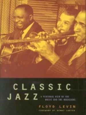 Image of Classic jazz by Floyd Levin