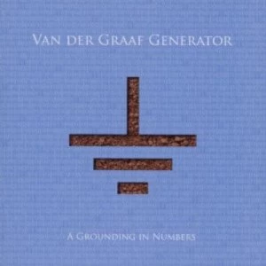 Image of A Grounding in Numbers by Van Der Graaf Generator CD Album