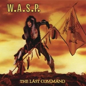 image of The Last Command by W.A.S.P. CD Album