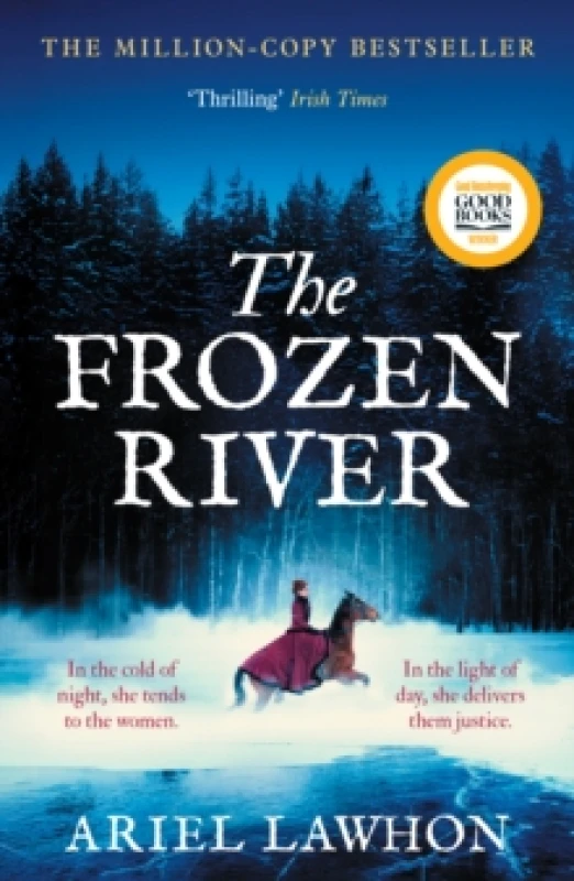 Image of The Frozen River : A RIVETING WINTER DRAMA Inspired by a Real HeroineA Must-Read Tale of Courage and Heart Paperback / softback