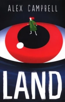 Image of Land by Alex Campbell Book