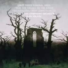 image of Liszt: Three Funeral Odes/From the Cradle to the Grave/...