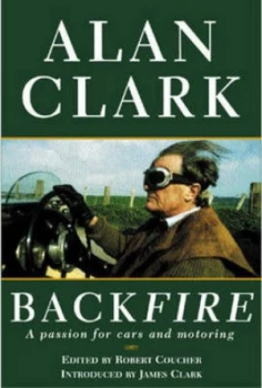 Image of Back Fire by Alan Clark Hardback
