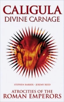 Image of Caligula by Stephen Barber Paperback