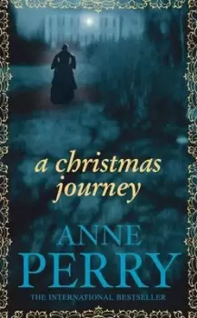 Image of A Christmas journey by Anne Perry