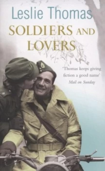 Image of Soldiers and Lovers by Leslie Thomas Paperback