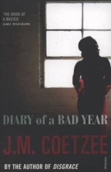Image of Diary of a Bad Year by J M Coetzee Paperback