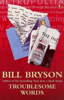 Image of Troublesome Words by Bill Bryson Paperback