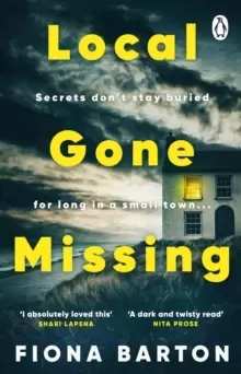 Image of Local Gone Missing : The new, completely gripping must-read crime thriller for 2023