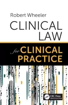 Image of Clinical Law for Clinical Practice