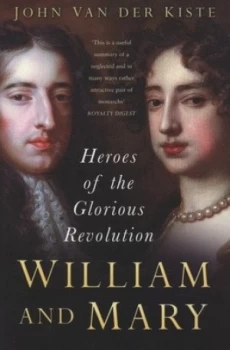 Image of William and Mary by John Van Der Kiste Book