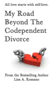 Image of My Road Beyond the Codependent Divorce