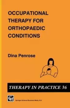 Image of Occupational therapy for orthopaedic conditions by Dina Penrose