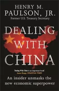 Image of Dealing with China by Hank Paulson