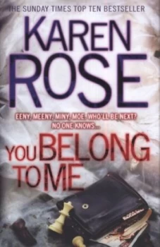 Image of You Belong to Me by Karen Rose Hardback