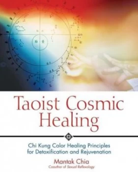 Image of Taoist Cosmic Healing by Mantak Chia Book