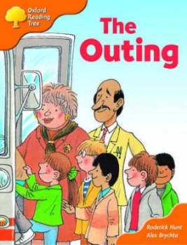Image of Oxford Reading Tree Stages 6-7 Storybooks the Outing by Rod Hunt Paperback
