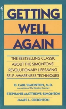 Image of Getting Well Again by O. Carl Simonton M.D. Paperback