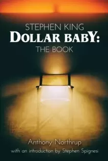 Image of Stephen King - Dollar Baby : The Book