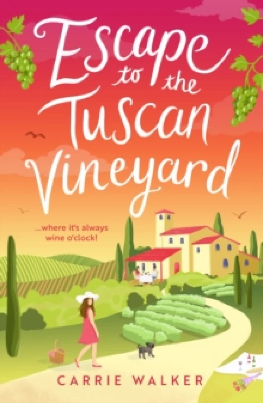 Image of Escape to the Tuscan Vineyard : A brand-new hilarious rom-com to whisk you away to Italy Paperback / softback