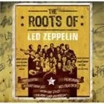 image of Various Artists - Roots Of LED Zeppelin, The (Music CD)