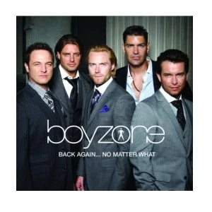 image of Boyzone Back Again...No Matter What The Greatest Hits CD