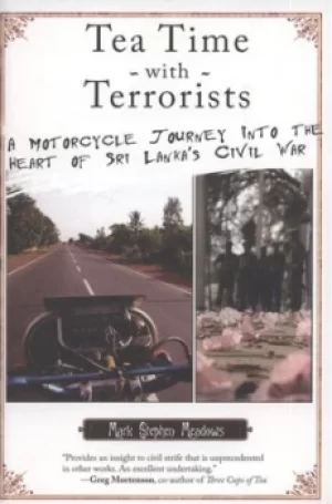 Image of Tea time with terrorists by Mark Stephen Meadows